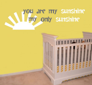 You Are My Sunshine Quote Wall Decal - Sun Wording Vinyl Wall Art ...