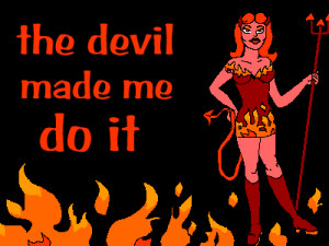 Devil Made Mother Kill Son: Do you believe in the devil?