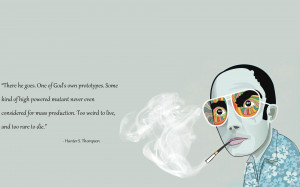 Hunter S. Thompson quote Wallpaper