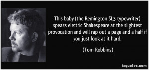 This baby (the Remington SL3 typewriter) speaks electric Shakespeare ...