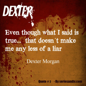 dexter-quote-2-meme