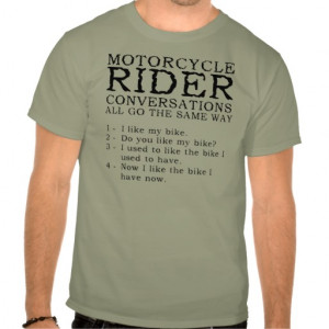 Motorcycle Conversations Funny Shirt