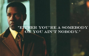 Denzel Washington American Gangster Quotes
