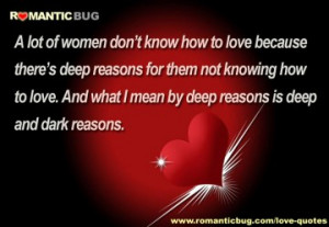 Romantic Message: A lot of women don’t know how to love