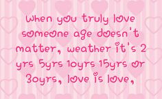 love and age difference quotes | You can get your favourite quotes as ...