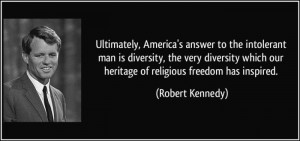 ... -is-diversity-the-very-diversity-which-our-robert-kennedy-1008921.jpg