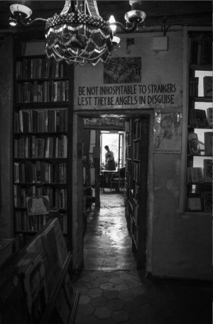 Be not inhospitable to strangers lest they be angels in disguise ...