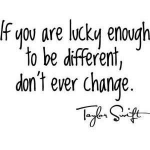 Famous Quotes - Taylor Swift Quote - Different - Wall Stickz - Vinyl W ...