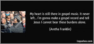 More Aretha Franklin Quotes
