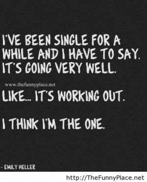 Tumblr Quotes About Being Single And Happy Being single q.