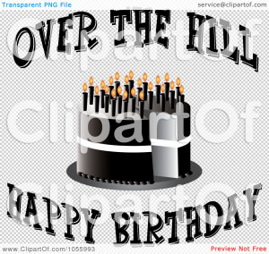 cake-with-candles-and-over-the-hill-happy-birthday-text-10241055993 ...