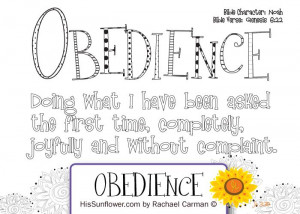 Character Qualities - Obedience. Teaching our children to obey us is ...
