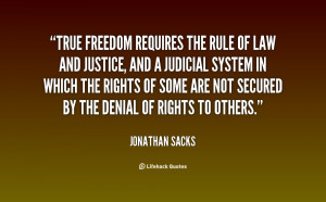 quote-Jonathan-Sacks-true-freedom-requires-the-rule-of-law-138522_2 ...