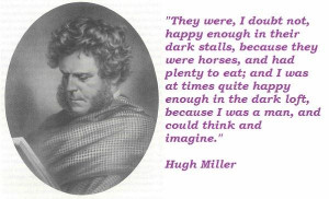 Hugh miller quotes 2