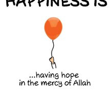 happiness, islam, quote, muslim, love, quotes, allah, islamic quotes