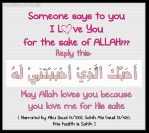 some says i love you for the sake of allah