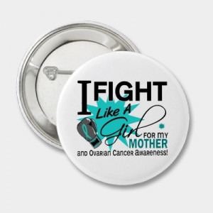 Ovarian Cancer Fight Like A Girl Mother