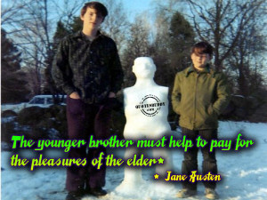 Missing My Little Brother Quotes The younger brother must help