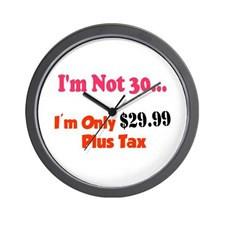 Funny Turning 30 years old sayings Wall Clock