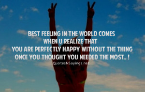 Best feeling in the world comes when u realize that you are perfectly ...
