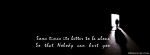 Its Better to be alone quotes Facebook Covers