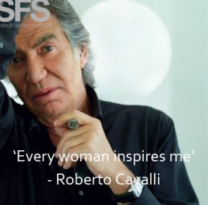 Roberto Cavalli Quote