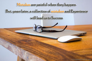 Mistakes Quotes-Thoughts-Pain-Experience-Success-Best Quotes