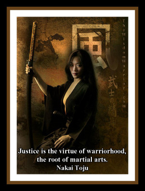 Justice, Warriorhood and the Martial Arts