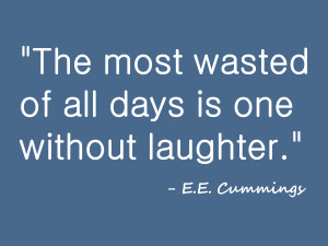 Do you feel laughter is an important part of living a healthy ...