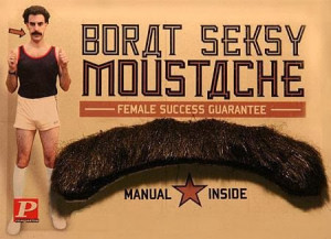 Funny Borat Seksy Moustache Advert - Female success guarantee - manual ...