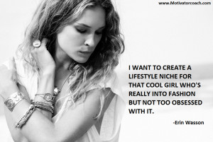 Erin Wasson Quotes