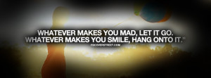 Let Go of Whatever Makes You Mad Quote Picture