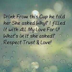 Respect Trust & Love