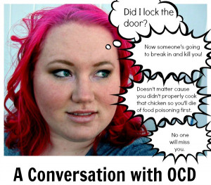 Conversation with Obsessive Compulsive Disorder
