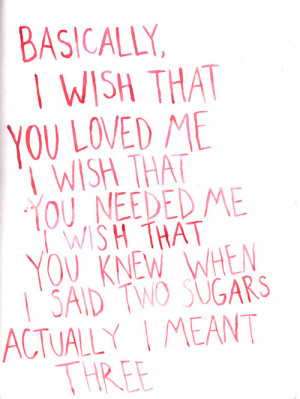 wish you loved me quotes