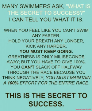 What is the secret to SUCCESS? #Swimming #Quotes
