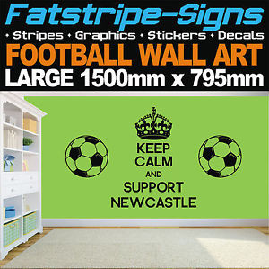 ... KEEP-CALM-AND-SUPPORT-NEWCASTLE-QUOTE-WALL-ART-STICKERS-VINYL-FOOTBALL
