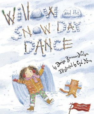 Snow Day Quotes Willow and the snow day dance