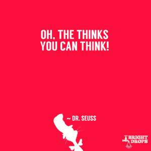 37 Dr. Seuss Quotes That Can Change the World