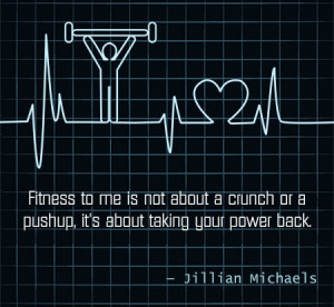 Jillian Michaels quote about fitness