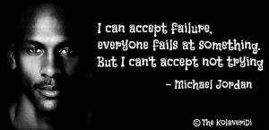 Can Accept Failure Michael Jordan Quotes