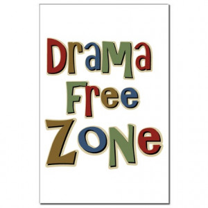 Attitude Gifts > Funny Drama Free Zone Mini Poster Print