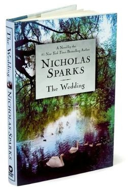 The Wedding by Nicholas Sparks | 9780641729942 | Hardcover ...