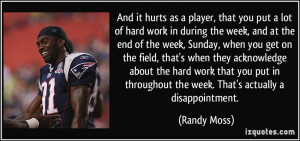 ... -work-in-during-the-week-and-at-the-end-of-the-randy-moss-131682.jpg