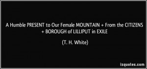 More T. H. White Quotes