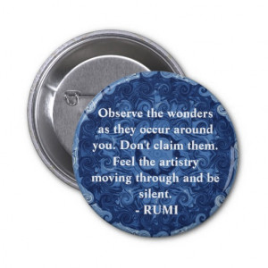 Rumi sayings and quotes about WONDERS Pinback Buttons