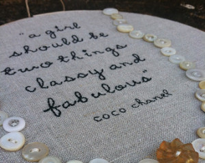 coco chanel quote//a girl should be classy and fabulous//hand ...