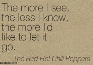 Red hot chili peppers quote