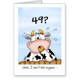 49th Birthday- Humorous Card with surprised cow