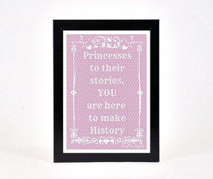Princesses - Baby Girl Quote printable. New born gift. Nursery print ...